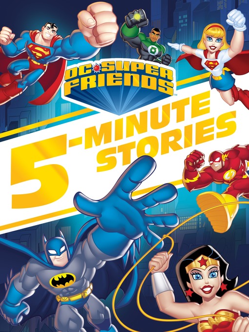 Title details for DC Super Friends 5-Minute Story Collection by Random House - Available